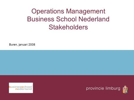 Operations Management Business School Nederland Stakeholders