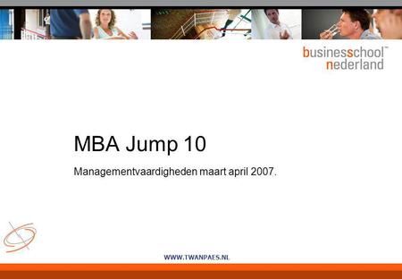 Managementvaardigheden maart april 2007.