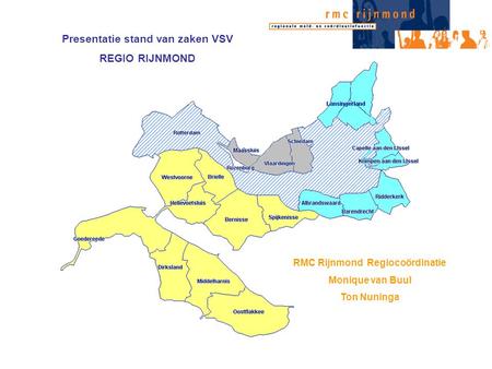 Presentatie stand van zaken VSV RMC Rijnmond Regiocoördinatie