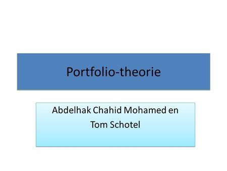 Abdelhak Chahid Mohamed en Tom Schotel