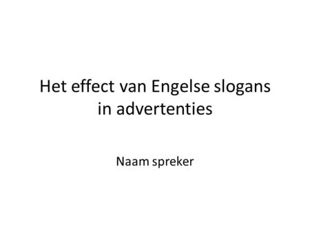 Het effect van Engelse slogans in advertenties