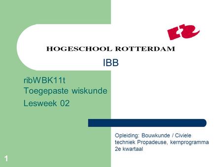 ribWBK11t Toegepaste wiskunde Lesweek 02