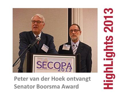 Peter van der Hoek ontvangt Senator Boorsma Award.