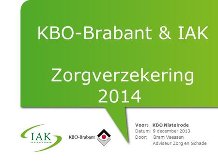 KBO-Brabant & IAK Zorgverzekering 2014