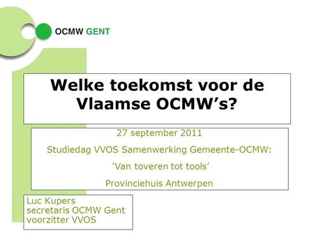 Welke toekomst voor de Vlaamse OCMW’s?