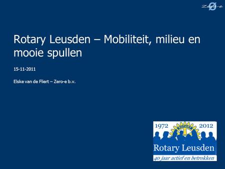 Rotary Leusden – Mobiliteit, milieu en mooie spullen