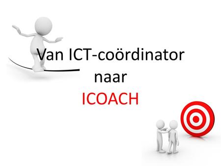 Van ICT-coördinator naar ICOACH