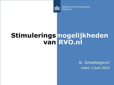 Stimuleringsmogelijkheden van RVO.nl