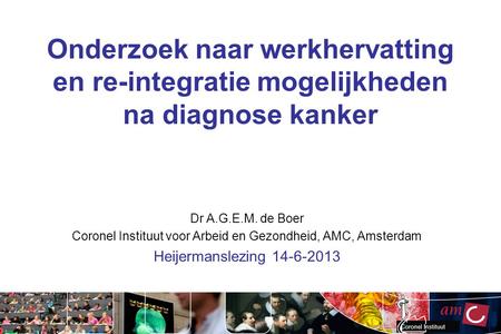 Coronel Instituut voor Arbeid en Gezondheid, AMC, Amsterdam