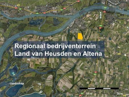 ! Regionaal bedrijventerrein Land van Heusden en Altena.