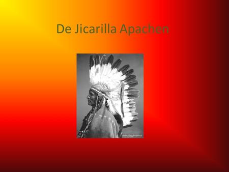 De Jicarilla Apachen.