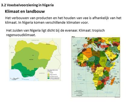Klimaat en landbouw 3.2 Voedselvoorziening in Nigeria