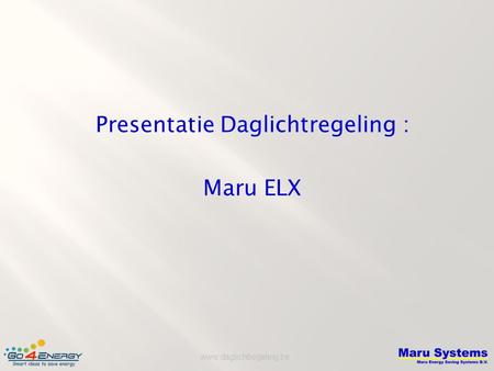 Presentatie Daglichtregeling :