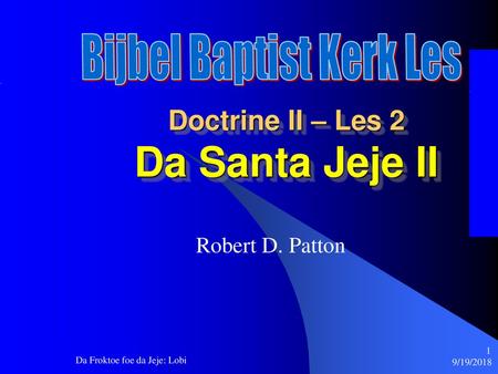 Doctrine II – Les 2 Da Santa Jeje II