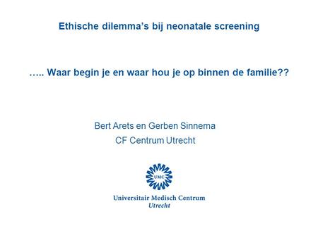 Bert Arets en Gerben Sinnema CF Centrum Utrecht