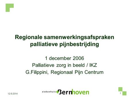 Regionale samenwerkingsafspraken palliatieve pijnbestrijding