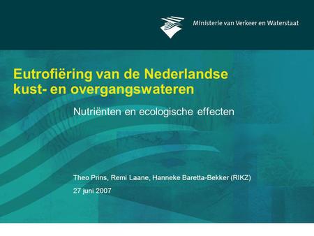 Eutrofiëring van de Nederlandse kust- en overgangswateren