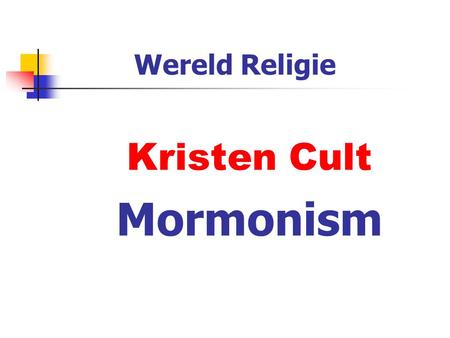 Wereld Religie Kristen Cult Mormonism.