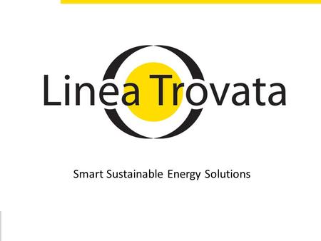 000 Smart Sustainable Energy Solutions. 111 Valorisatiemogelijkheden van spuiwater Naten Van Hemelrijck Managing Director Linea Trovata Eco bvba Een nieuwe.