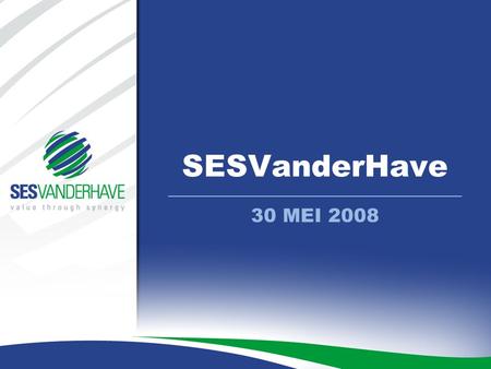 SESVanderHave 30 MEI 2008.