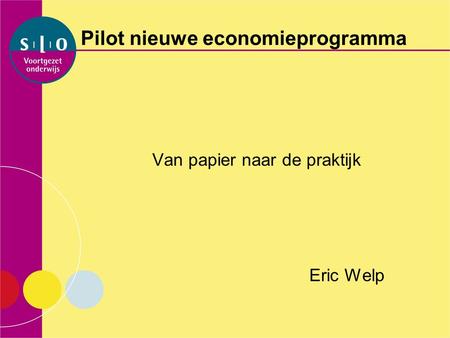 Pilot nieuwe economieprogramma