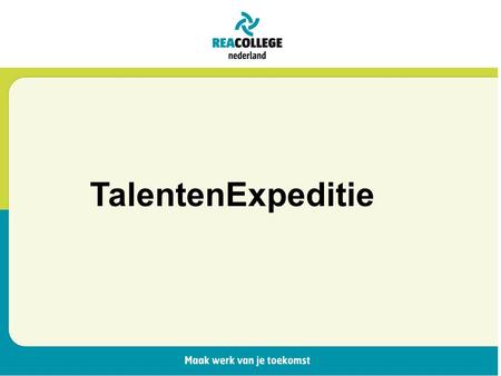 TalentenExpeditie. Inhoud programma Kunnen Interesses Arbeid Beperking.