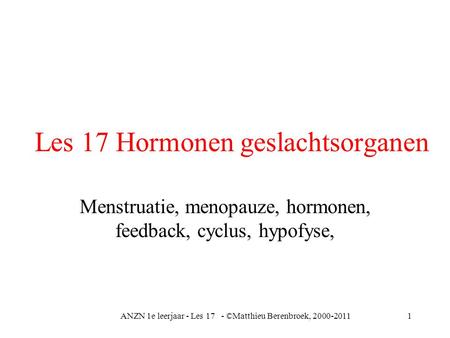 Les 17 Hormonen geslachtsorganen