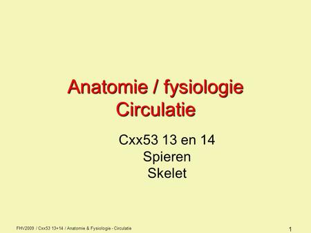 Anatomie / fysiologie Circulatie