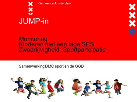 JUMP-in Monitoring Kinderen met een lage SES.