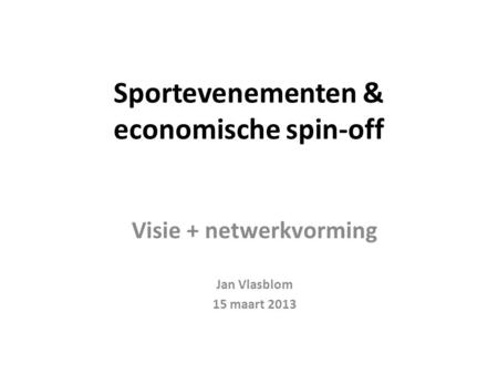 Sportevenementen & economische spin-off
