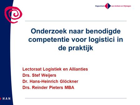 Onderzoek naar benodigde competentie voor logistici in de praktijk