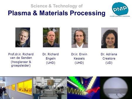 Science & Technology of Plasma & Materials Processing