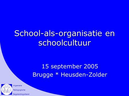 School-als-organisatie en schoolcultuur