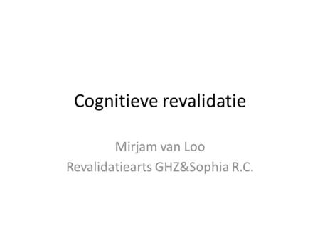 Cognitieve revalidatie