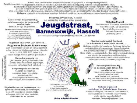 Banneuxwijk, Hasselt Crisis: einde van het techno-mercantilistisch maatschappijmodel, in alle aspecten tegelijkertijd. Voorbijgestreefde, misleidende indicatoren,