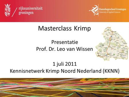 Presentatie Prof. Dr. Leo van Wissen Masterclass Krimp 1 juli 2011 Kennisnetwerk Krimp Noord Nederland (KKNN)
