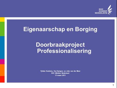 Eigenaarschap en Borging Doorbraakproject Professionalisering