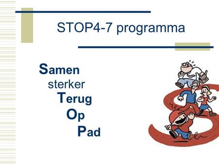 STOP4-7 programma Samen sterker Terug Op Pad.