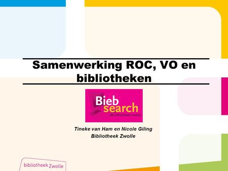 Samenwerking ROC, VO en bibliotheken