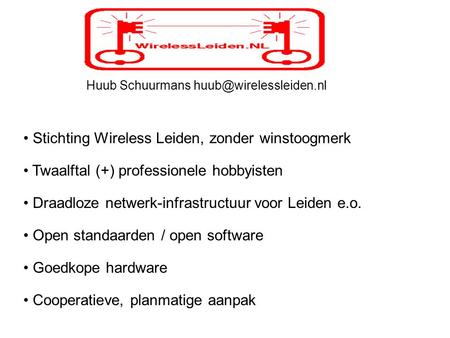 Stichting Wireless Leiden, zonder winstoogmerk