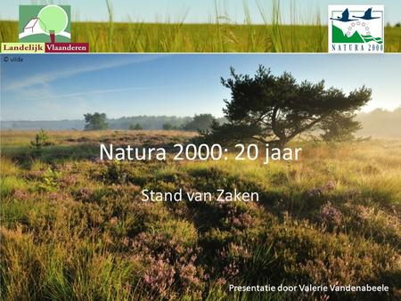 Natura 2000: 20 jaar Stand van Zaken