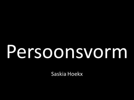 Persoonsvorm Saskia Hoekx.