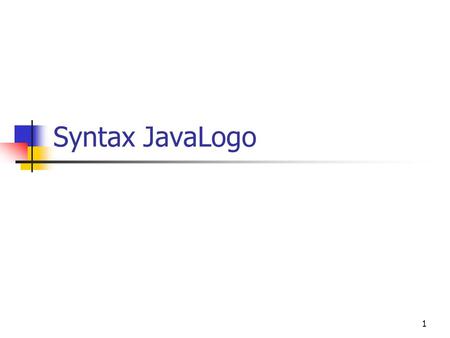 1 Syntax JavaLogo. 2 Hoofdstuk 1 Tekenen in Java.
