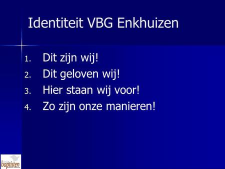 Identiteit VBG Enkhuizen