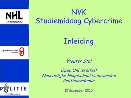 Studiemiddag Cybercrime Inleiding