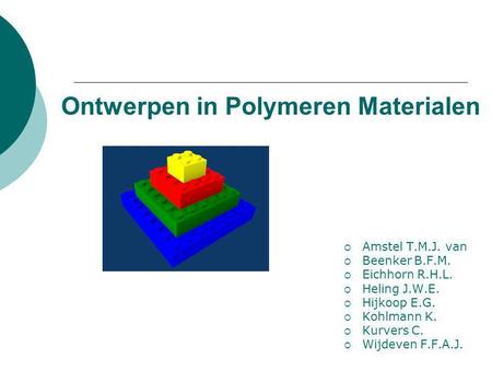 Ontwerpen in Polymeren Materialen