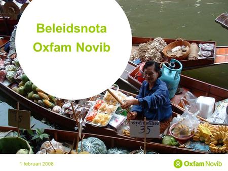 Title Sub-title Beleidsnota Oxfam Novib 1 februari 2008.