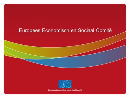Europees Economisch en Sociaal Comité. Waar vindt u het EESC?