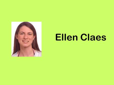 Ellen Claes.