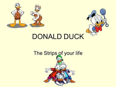 DONALD DUCK The Strips of your life.